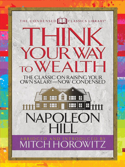 Title details for Think Your Way to Wealth by Napoleon Hill - Available